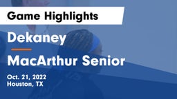 Dekaney  vs MacArthur Senior  Game Highlights - Oct. 21, 2022