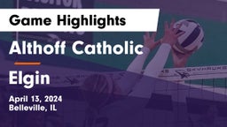 Althoff Catholic  vs Elgin  Game Highlights - April 13, 2024
