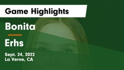 Bonita  vs Erhs Game Highlights - Sept. 24, 2022