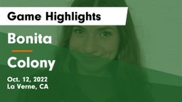 Bonita  vs Colony Game Highlights - Oct. 12, 2022