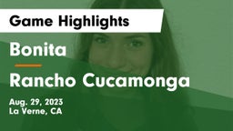 Bonita  vs Rancho Cucamonga  Game Highlights - Aug. 29, 2023