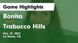 Bonita  vs Trabucco Hills Game Highlights - Oct. 19, 2023