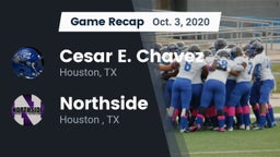 Recap: Cesar E. Chavez  vs. Northside  2020