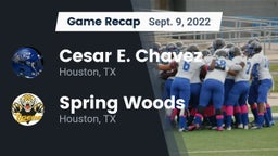 Recap: Cesar E. Chavez  vs. Spring Woods  2022