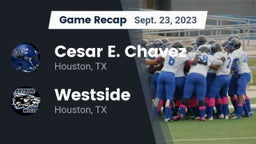 Recap: Cesar E. Chavez  vs. Westside  2023