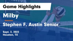 Milby  vs Stephen F. Austin Senior  Game Highlights - Sept. 2, 2022
