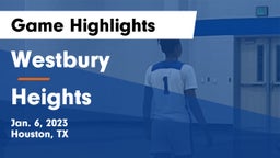 Westbury  vs Heights  Game Highlights - Jan. 6, 2023