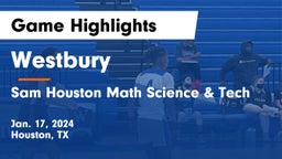 Westbury  vs Sam Houston Math Science & Tech  Game Highlights - Jan. 17, 2024