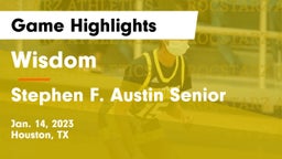 Wisdom  vs Stephen F. Austin Senior  Game Highlights - Jan. 14, 2023