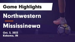 Northwestern  vs Mississinewa  Game Highlights - Oct. 3, 2023