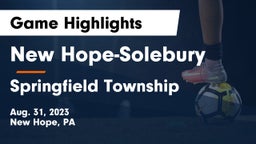 New Hope-Solebury  vs Springfield Township  Game Highlights - Aug. 31, 2023