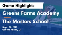 Greens Farms Academy vs The Masters School Game Highlights - Sept. 21, 2022