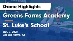Greens Farms Academy vs St. Luke's School Game Highlights - Oct. 8, 2022