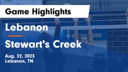 Lebanon  vs Stewart's Creek  Game Highlights - Aug. 22, 2023