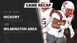 Recap: Hickory  vs. Wilmington Area  2016