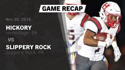 Recap: Hickory  vs. Slippery Rock  2016