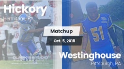 Matchup: Hickory  vs. Westinghouse  2018