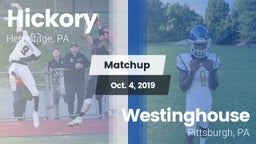 Matchup: Hickory  vs. Westinghouse  2019