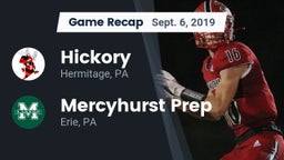 Recap: Hickory  vs. Mercyhurst Prep  2019