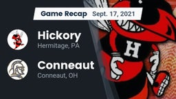 Recap: Hickory  vs. Conneaut  2021
