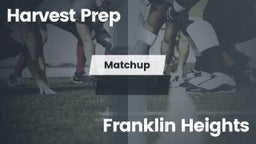 Matchup: Harvest Prep High vs. Franklin Heights  2016