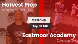 Matchup: Harvest Prep High vs. Eastmoor Academy  2019