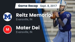 Recap: Reitz Memorial  vs. Mater Dei  2017