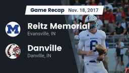 Recap: Reitz Memorial  vs. Danville  2017
