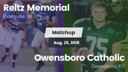 Matchup: Reitz Memorial vs. Owensboro Catholic  2018