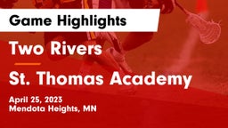 Two Rivers  vs St. Thomas Academy   Game Highlights - April 25, 2023