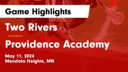 Two Rivers  vs Providence Academy Game Highlights - May 11, 2024