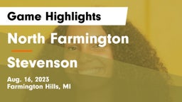 North Farmington  vs Stevenson  Game Highlights - Aug. 16, 2023