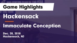 Hackensack  vs Immaculate Conception Game Highlights - Dec. 28, 2018