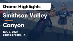 Smithson Valley  vs Canyon  Game Highlights - Jan. 8, 2022