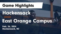 Hackensack  vs East Orange Campus  Game Highlights - Feb. 26, 2024