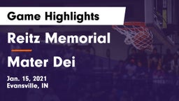 Reitz Memorial  vs Mater Dei  Game Highlights - Jan. 15, 2021