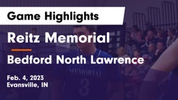 Reitz Memorial  vs Bedford North Lawrence  Game Highlights - Feb. 4, 2023