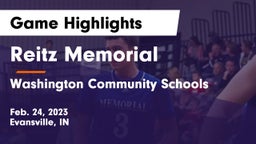 Reitz Memorial  vs Washington Community Schools Game Highlights - Feb. 24, 2023