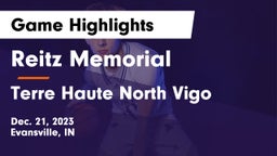 Reitz Memorial  vs Terre Haute North Vigo  Game Highlights - Dec. 21, 2023