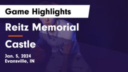 Reitz Memorial  vs Castle  Game Highlights - Jan. 5, 2024