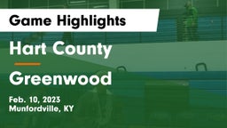Hart County  vs Greenwood  Game Highlights - Feb. 10, 2023