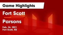 Fort Scott  vs Parsons  Game Highlights - Feb. 26, 2021