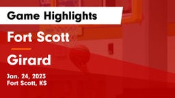 Fort Scott  vs Girard  Game Highlights - Jan. 24, 2023