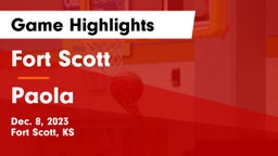 Fort Scott  vs Paola  Game Highlights - Dec. 8, 2023