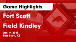 Fort Scott  vs Field Kindley  Game Highlights - Jan. 9, 2018