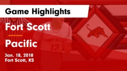 Fort Scott  vs Pacific  Game Highlights - Jan. 18, 2018