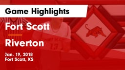 Fort Scott  vs Riverton Game Highlights - Jan. 19, 2018