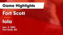 Fort Scott  vs Iola  Game Highlights - Jan. 2, 2024
