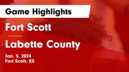 Fort Scott  vs Labette County  Game Highlights - Jan. 5, 2024