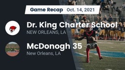 Recap: Dr. King Charter School vs. McDonogh 35  2021
